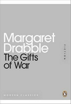 The Gifts of War by Margaret Drabble