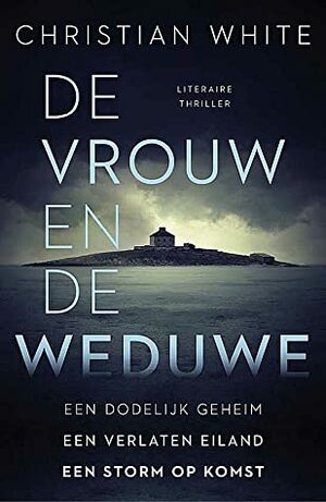 De vrouw en de weduwe by Christian White, Fanneke Cnossen