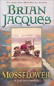 Mossflower: A Tale from Redwall by Brian Jacques