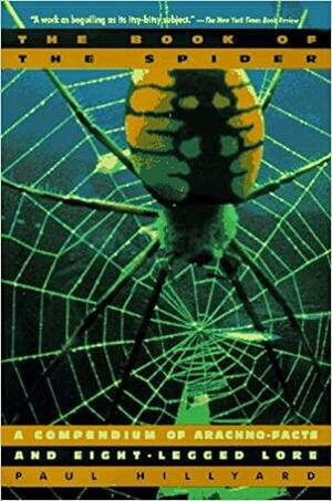 Book of the Spider by Paul Hillyard