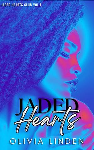 Jaded Hearts by Olivia Linden