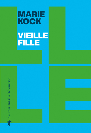 Vieille fille  by Marie Kock