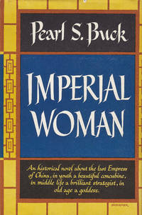 Imperial Woman by Pearl S. Buck