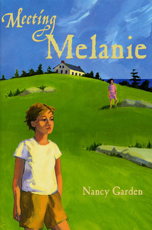 Meeting Melanie by Nancy Garden