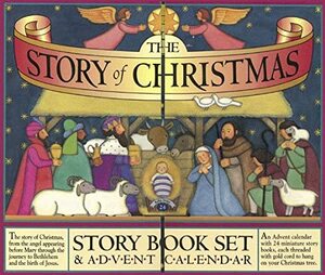 The Story of Christmas Story Book Set & Advent Calendar by Carolyn Croll