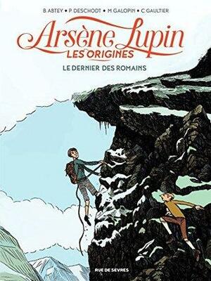 Arsène Lupin, les origines - Tome 2 - Le dernier des romains by Pierre Deschodt, Aptey Benoit