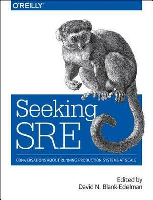 Sre in Practice by David N. Blank-Edelman