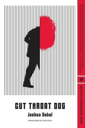 Cut Throat Dog by Dalya Bilu, Joshua Sobol