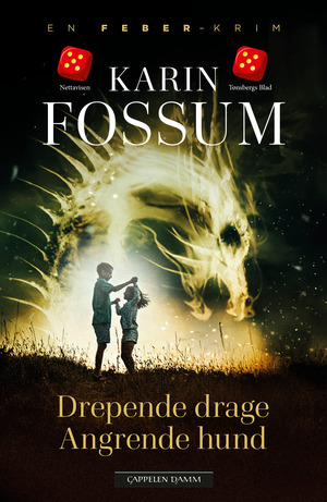 Drepende drage, angrende hund by Karin Fossum