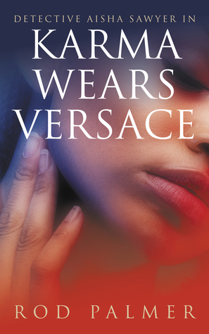 Karma Wears Versace by Rod Palmer