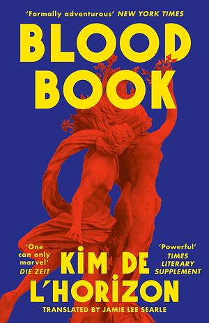 Blood Book by Kim de l'Horizon