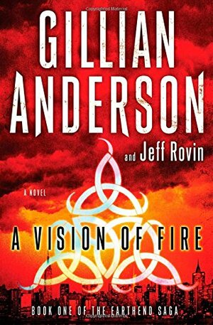 A Vision of Fire by Gillian Anderson