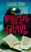 Whispers from the Grave by Leslie Rule