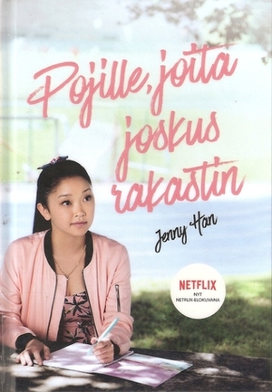 Pojille, joita joskus rakastin by Jenny Han