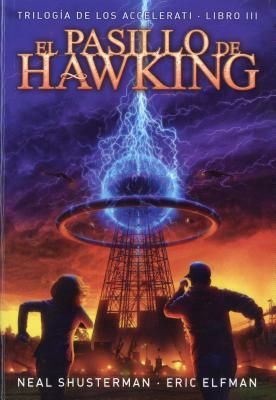 El Pasillo de Hawking by Neal Shusterman, Eric Elfman