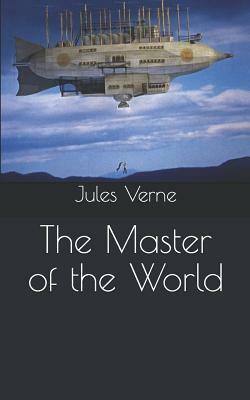 The Master of the World by Jules Verne