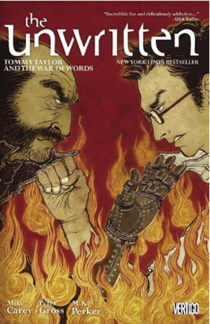 The Unwritten, Vol. 6: Tommy Taylor and the War of Words by Mike Carey
