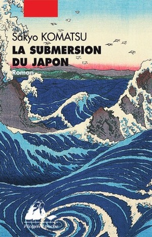 La submersion du Japon by Sakyo Komatsu