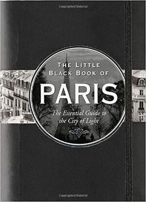 The Little Black Book of Paris 2009 (Travel Guide) (Little Black Books by Vesna Neskow