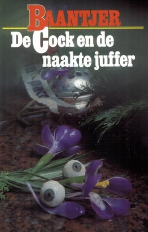 De Cock en de naakte juffer by A.C. Baantjer