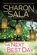 The Next Best Day by Sharon Sala