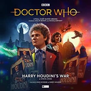 Doctor Who: Harry Houdini's War by Steve Lyons