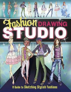 Fashion Drawing Studio: A Guide to Sketching Stylish Fashions by Marissa Bolte