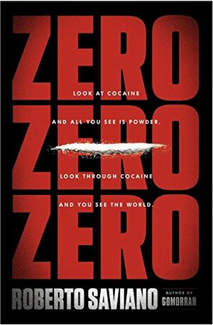 ZeroZeroZero by Roberto Saviano