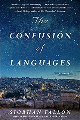 The Confusion of Languages by Siobhan Fallon