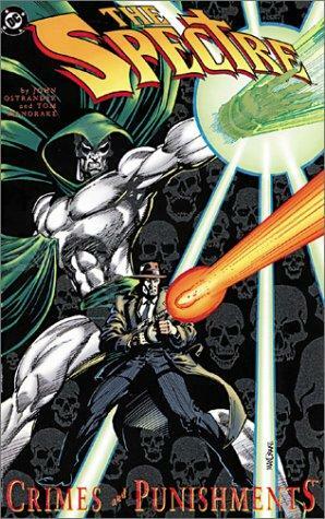 The Spectre: Crimes and Punishments by Tom Mandrake, John Ostrander