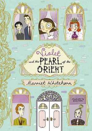 Violet and the Pearl of the Orient by Becka Moor, Harriet Whitehorn
