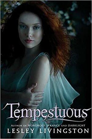 Tempestuous by Lesley Livingston