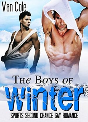 The Boys of Winter by Van Cole