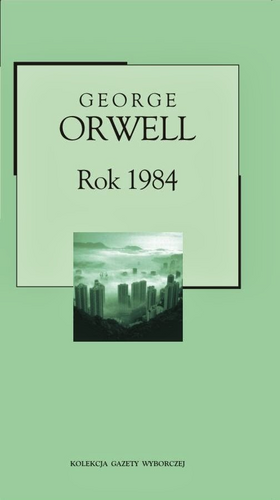 Rok 1984 by George Orwell