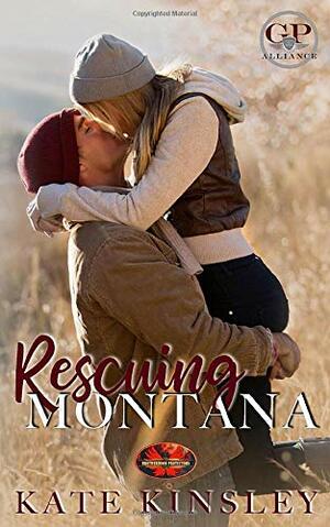 Rescuing Montana: Brotherhood Protectors World by Kate Kinsley