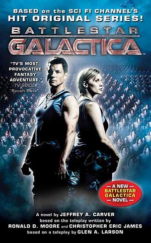 Battlestar Galactica by Jeffrey A. Carver