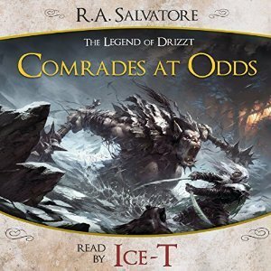 Comrades at Odds by Ice-T, R.A. Salvatore