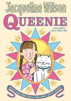 Queenie by Nick Sharratt, Jacqueline Wilson