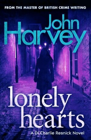 Lonely Hearts: by John Harvey