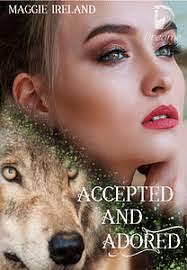 Accepted and Adored by Maggie Ireland