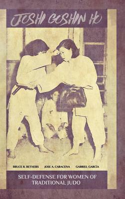 Joshi Goshin Ho, Self-Defense for women of traditional Judo by Jose Caracena, Gabriel Garcia