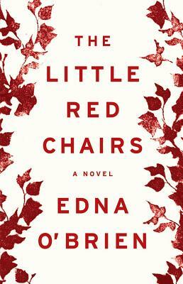 The Little Red Chairs by Edna O'Brien