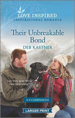 Their Unbreakable Bond by Deb Kastner