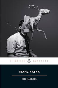 Franz Kafka's The Castle by Aaron Leichter, Max Brod, David Fishelson, Franz Kafka