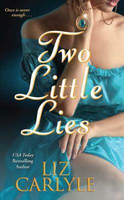 Two Little Lies by Liz Carlyle