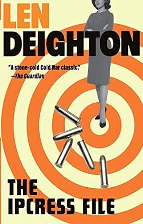 The Ipcress File by Len Deighton