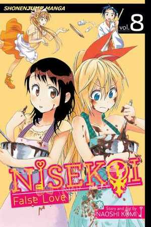 Nisekoi: False Love, Vol. 8: Last Minute by Naoshi Komi
