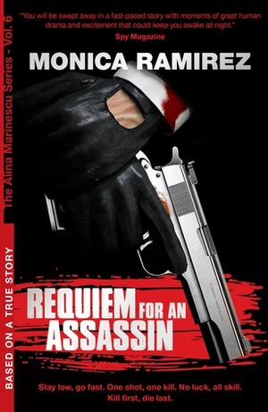 Requiem for an Assassin by Monica Ramirez