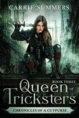 Queen of Tricksters by Carrie Summers