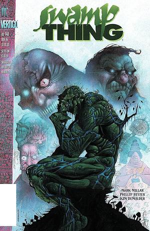 Swamp Thing by Mark Millar, Vol. 1: The Root of All Evil by Mark Millar